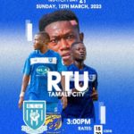 2022/23 Ghana Premier League: Week 21 Match Preview – RTU vs Tamale City