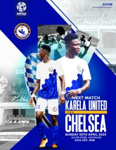 2022/23 Ghana Premier League Week 29: Karela United v Berekum Chelsea Preview