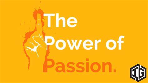 The Power Of Passion – How To Win With Confidence