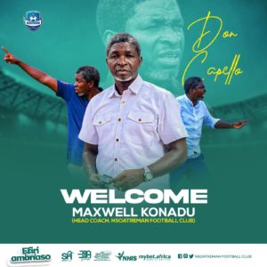 Nsoatreman FC appoint Maxwell Konadu as new head coach on a 2-year contract