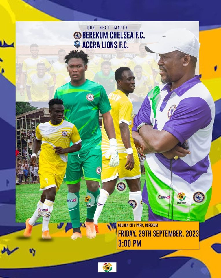 2023/24 Ghana Premier League: Week 3 Match Preview – Berekum Chelsea vs. Accra Lions