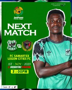 2023/24 Ghana Premier League Week 8: FC Samartex 1996 v Legon Cities preview