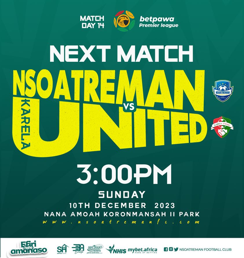2023/24 Ghana Premier League: Week 14 Match Preview – Nsoatreman FC v Karela United