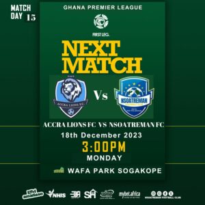 2023/24 Ghana Premier League Week 15: Accra Lions v Nsoatreman FC preview