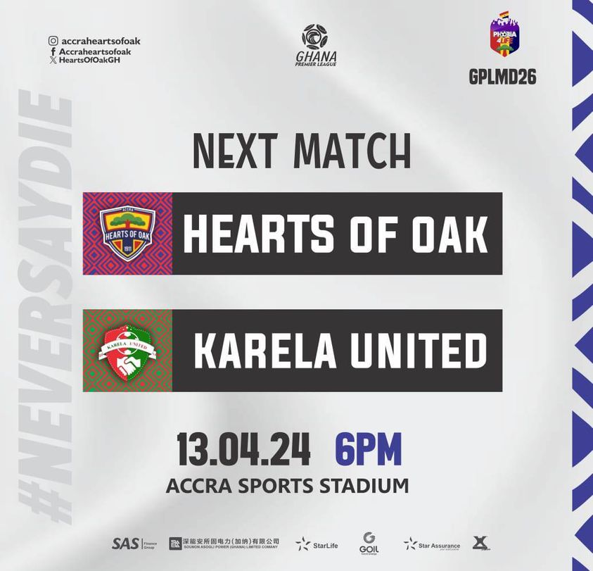 2023/24 Ghana Premier League: Week 26 Match Preview – Accra Hearts of Oak v Karela United