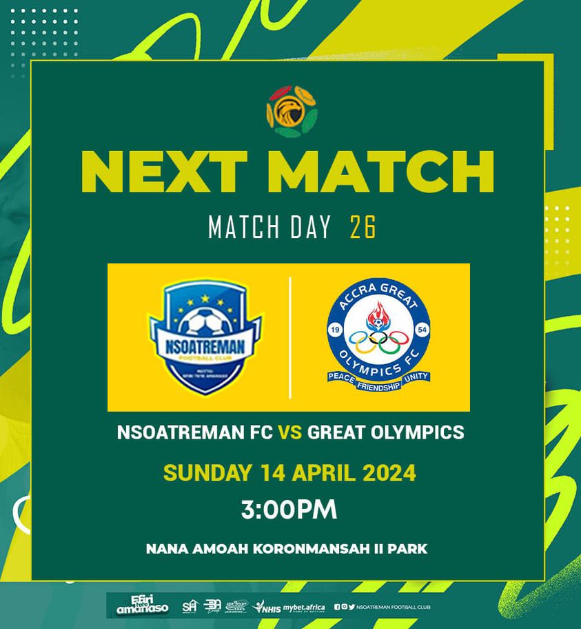 2023/24 Ghana Premier League: Week 26 Match Preview – Nsoatreman FC v Great Olympics