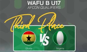WAFU Zone B U17 Championship: Ghana battles Nigeria for third-place finish on Tuesday