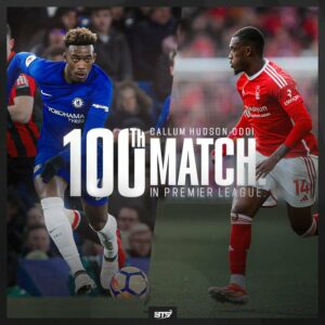 Callum Hudson-Odoi reaches 100 Premier League matches milestone