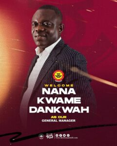Nana Kwame Dankwah appointed General Manager of Okwawu United ahead of new season