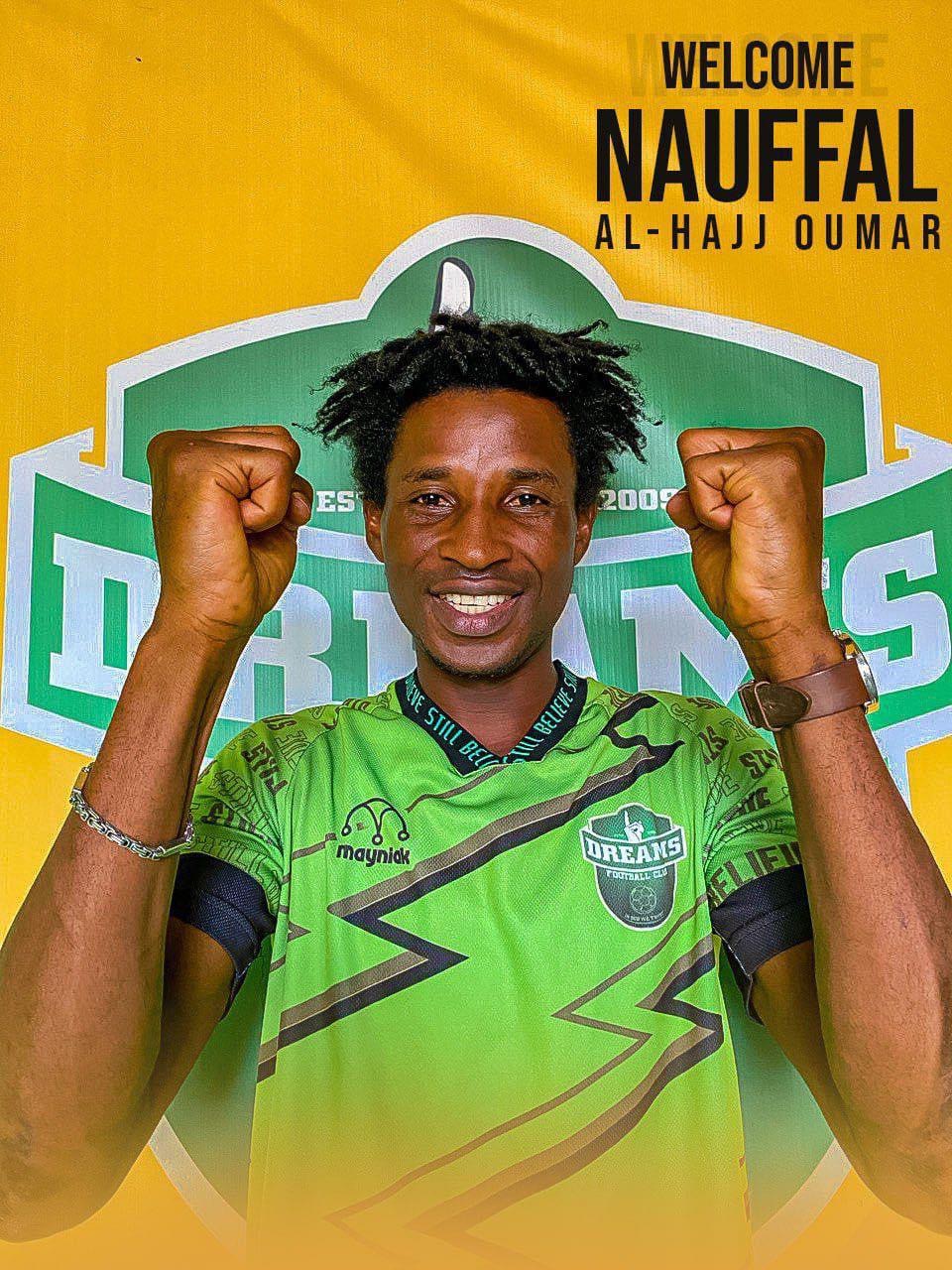 Dreams FC announce the signing of Al-Hajj Oumar Nauffal